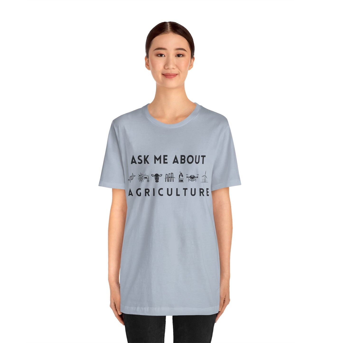 Ask Me About Agriculture Short Sleeve Tee
