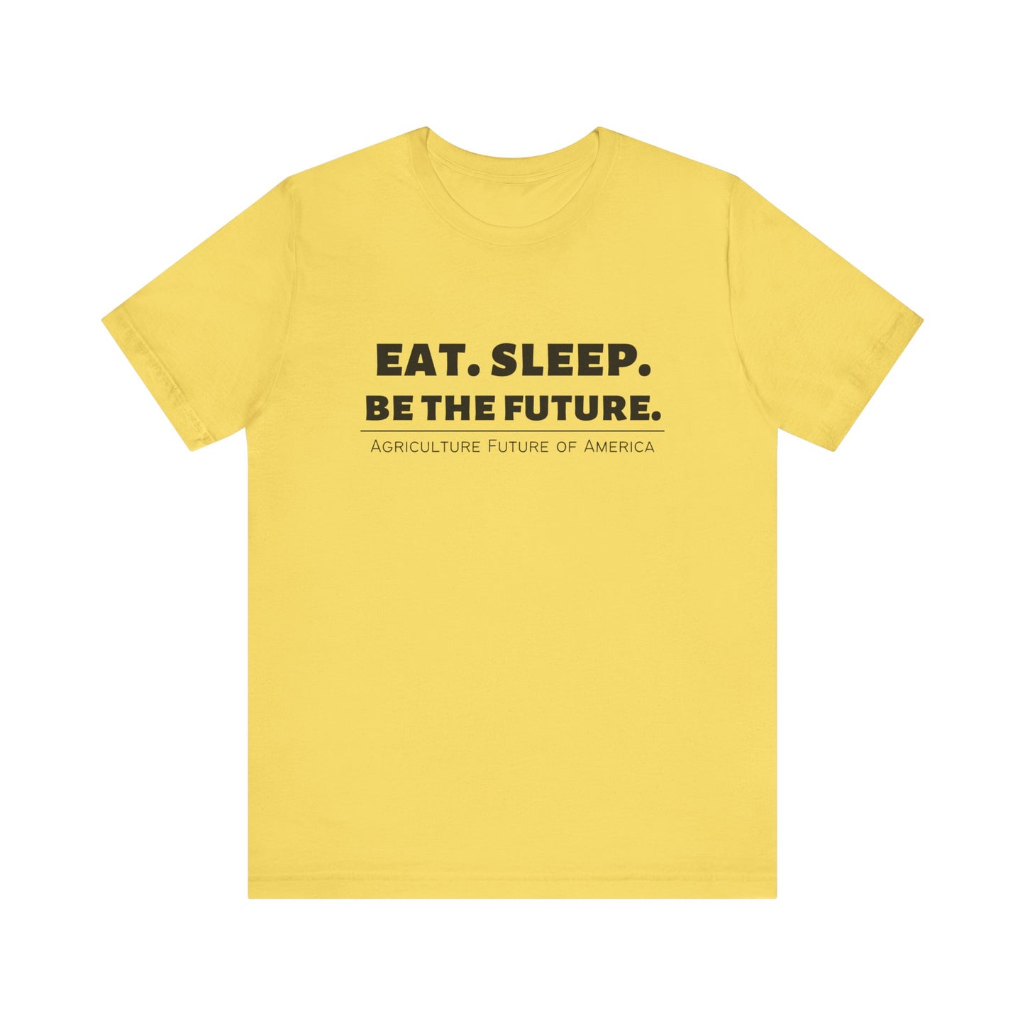Be The Future T-shirt