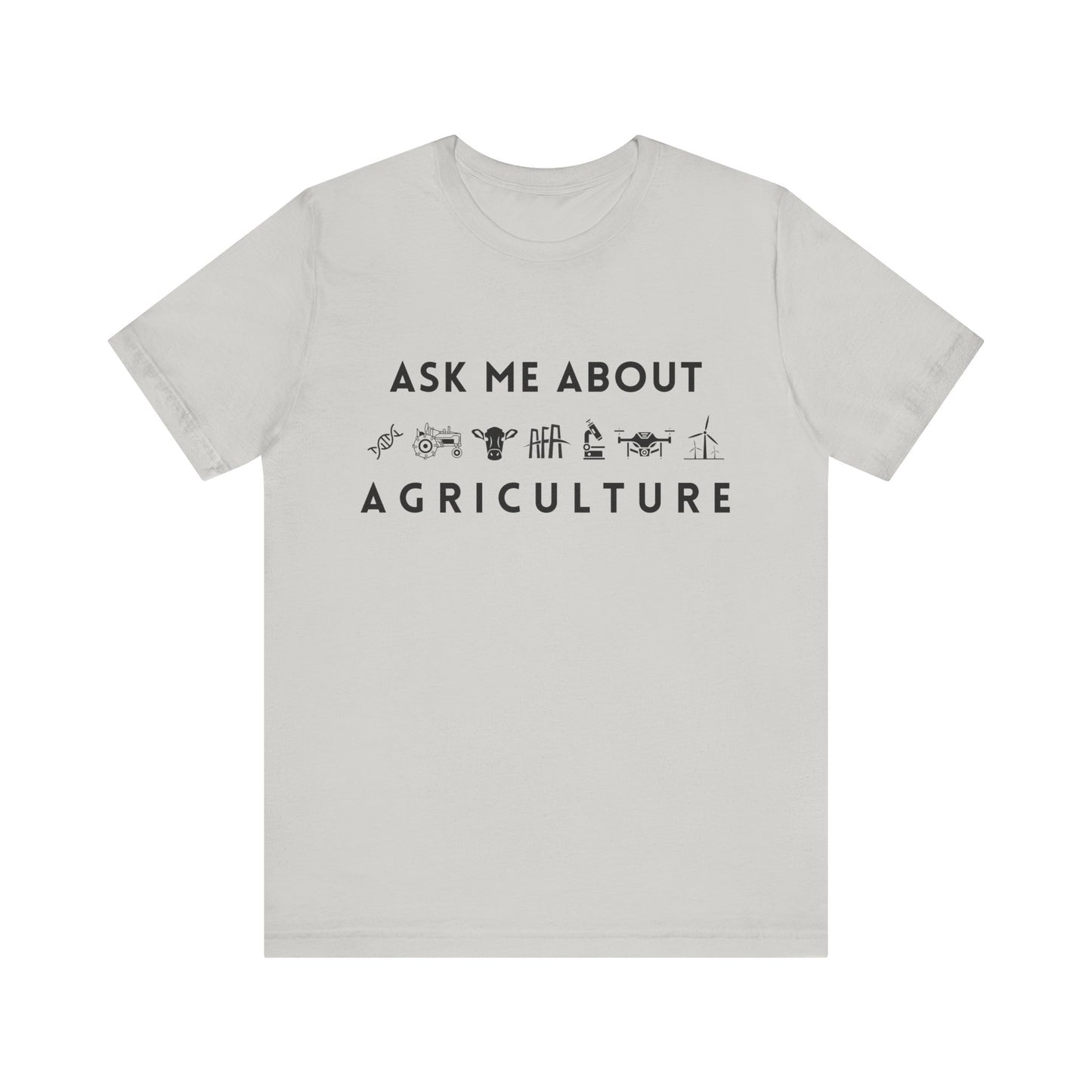 Ask Me About Agriculture Short Sleeve Tee