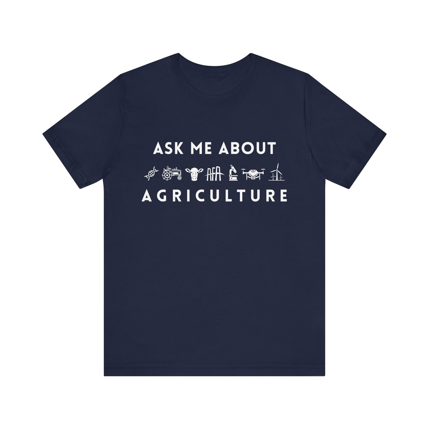 Ask Me About Agriculture Short Sleeve Tee