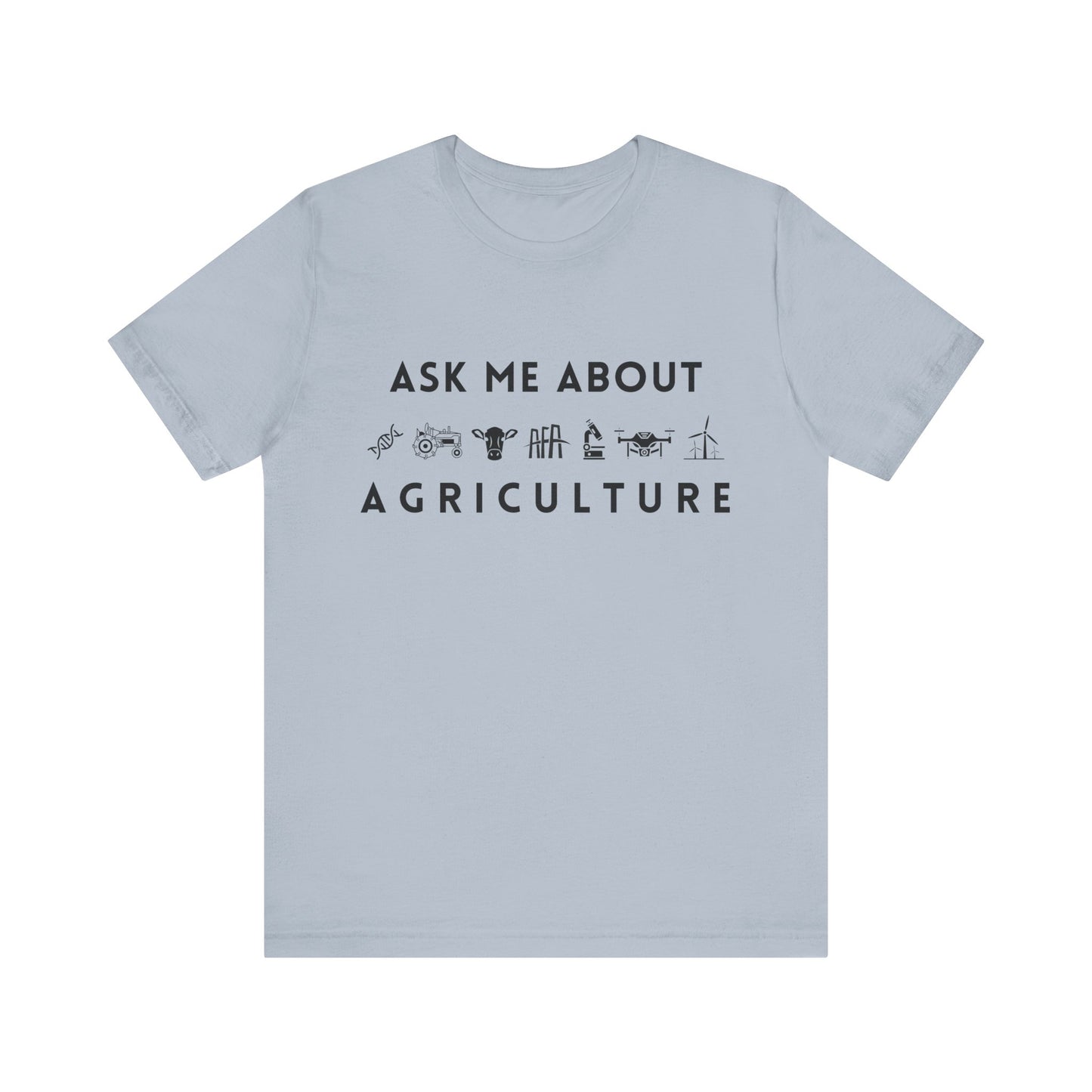 Ask Me About Agriculture Short Sleeve Tee