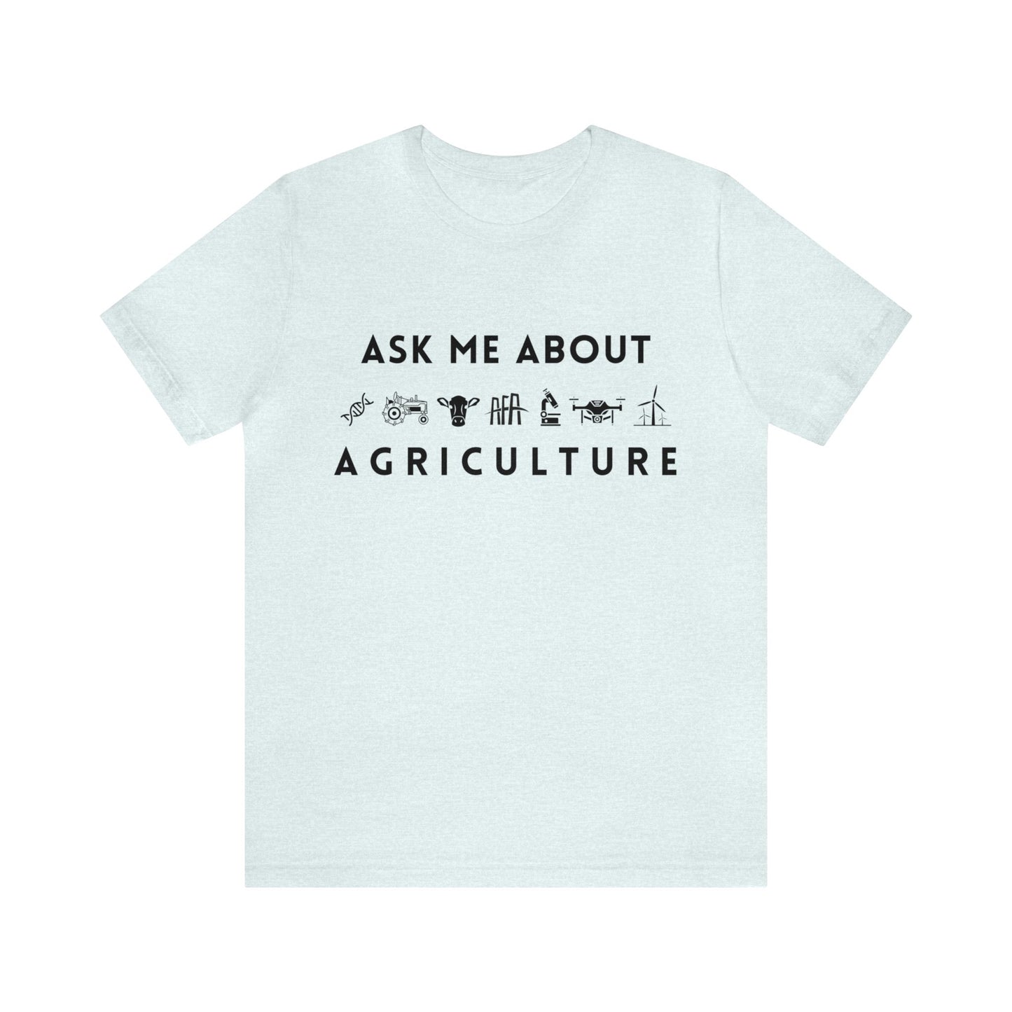 Ask Me About Agriculture Unisex Jersey Short Sleeve Tee