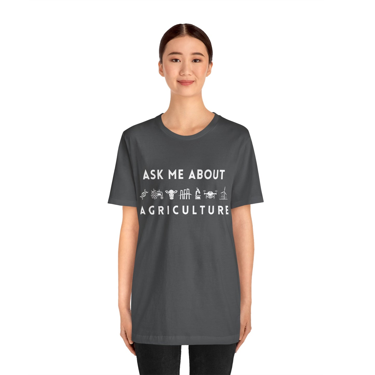 Ask Me About Agriculture Short Sleeve Tee