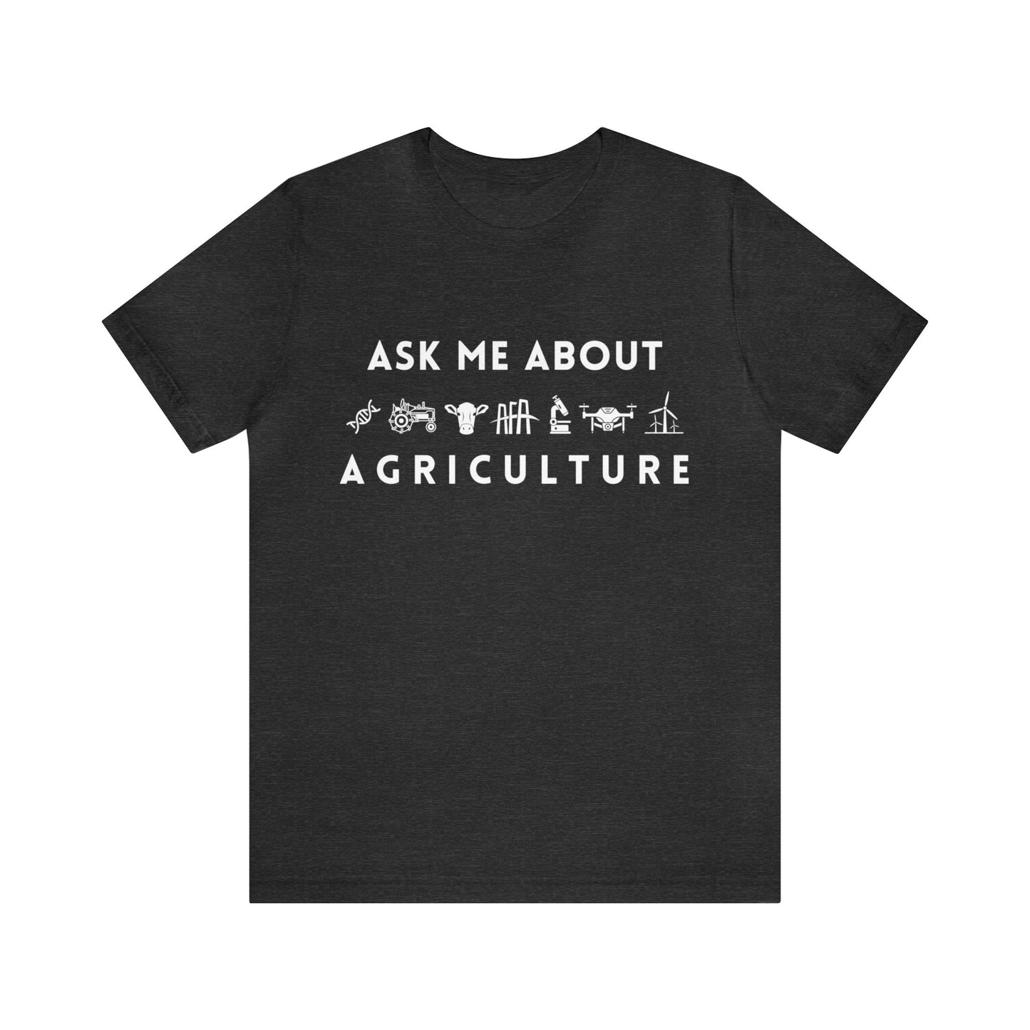 Ask Me About Agriculture Unisex Jersey Short Sleeve Tee