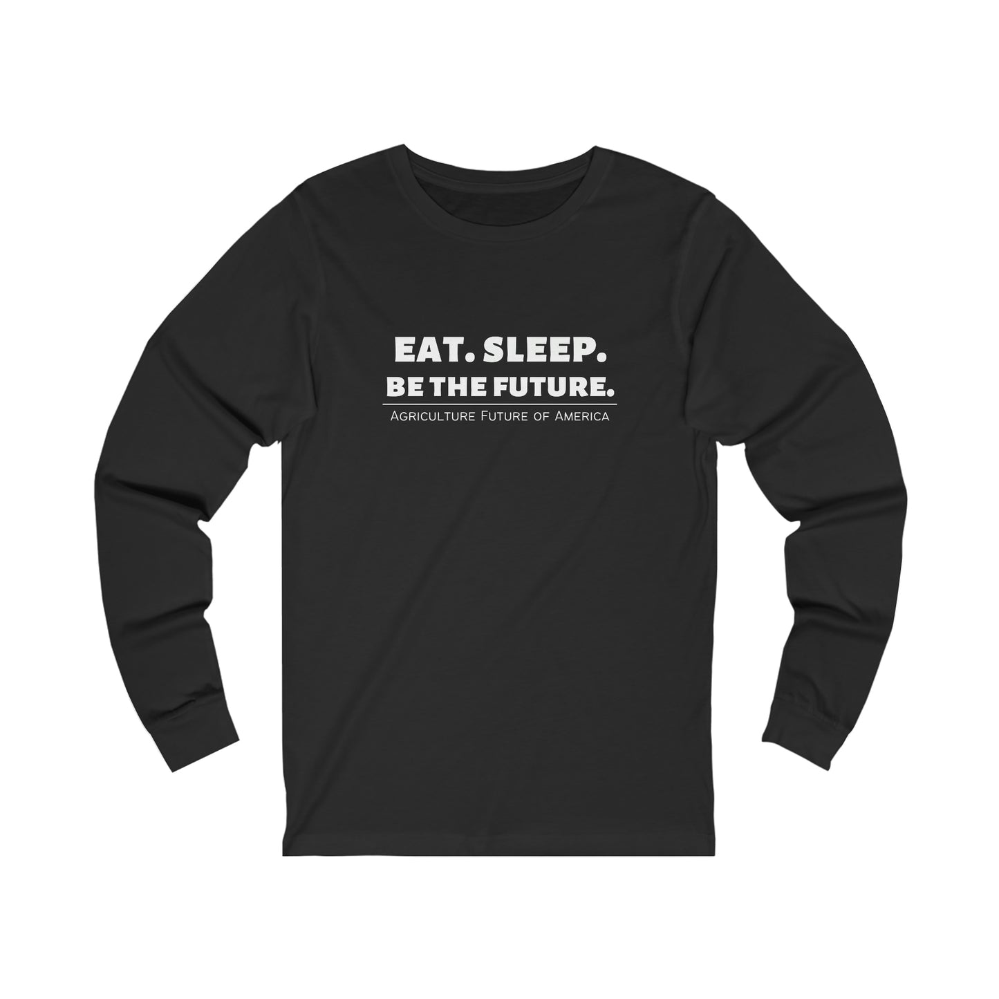 Be The Future Unisex Jersey Long Sleeve Tee